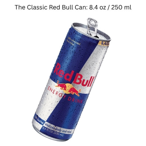 The Classic Red Bull Can: 8.4 oz / 250 ml