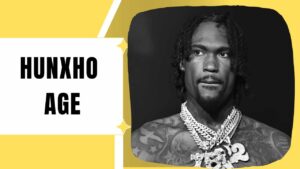 Hunxho Age