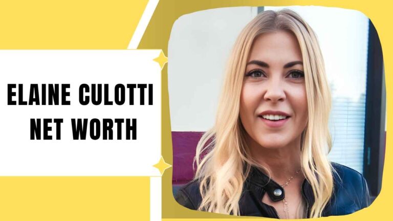 Elaine Culotti Net Worth